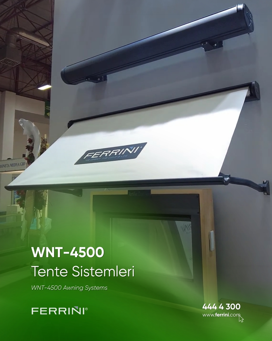 Ferrini, Wnt-4500 model tente sistemi. Güneşten korunmak, yalıtım için ideal çözümlerden biridir.