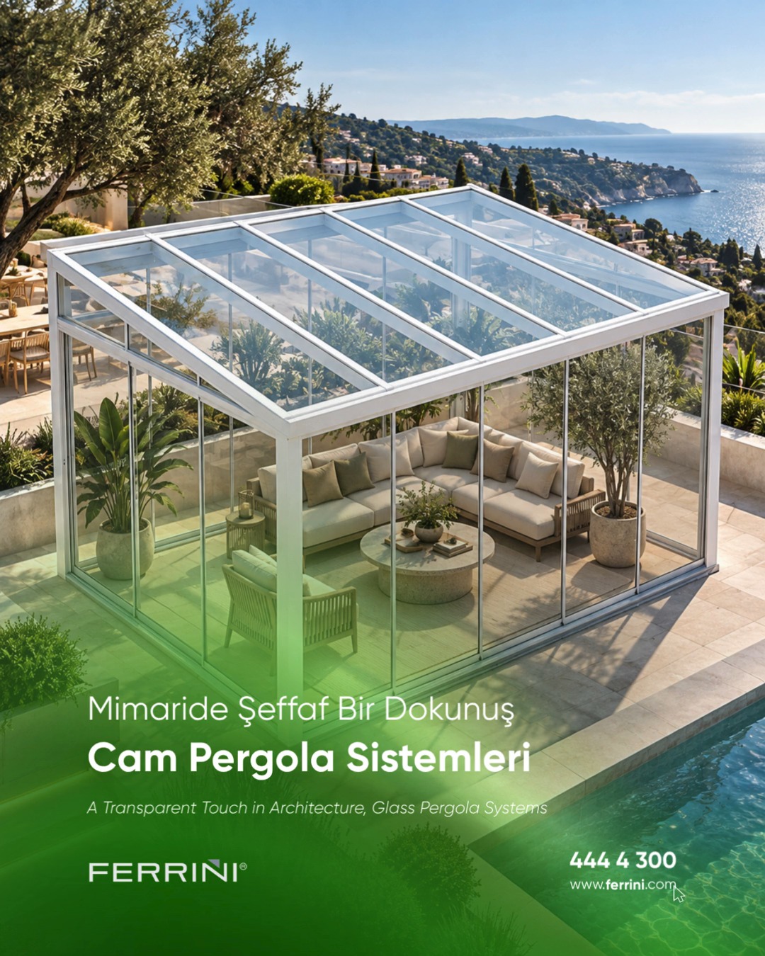 Mimaride şeffaflığın zarif dokunuşu. ✨ Ferrini Cam Pergola Sistemleri ile doğanın güzelliğini yaşam alanlarınıza